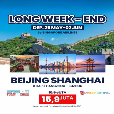 Beijing Shanghai 09 Hari / 06 Malam